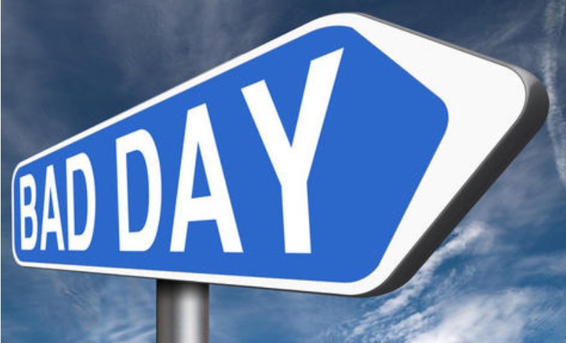 糟糕的一天英文是什么？