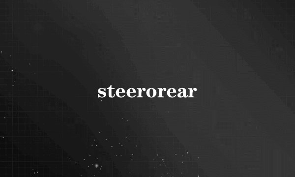 steerorear