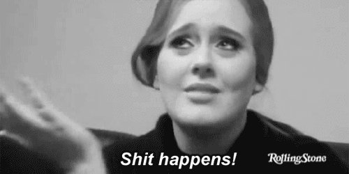 英文 shit happens 如何翻译？