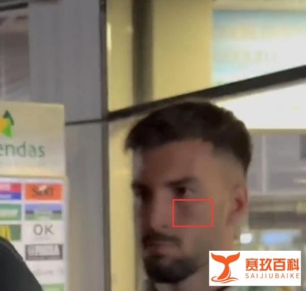 西班牙媒体:巴尔韦德赛后在停车场拳打黄潜球员巴埃纳