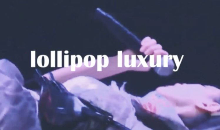 lollipop luxury歌词是什么，歌曲评价如何？